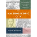 The Kaleidoscopic City: Hong Kong, Mission, and the Evolution of Global Pentecostalism