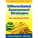 Differentiated Assessment Strategies: One Tool Doesn′t Fit All