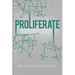 Proliferate: A Church Planting Strategy for Everyday Churches