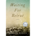 Waiting for Beirut