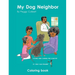 My Dog Neighbor coloring book