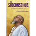 The Subconscious Door to Wealth