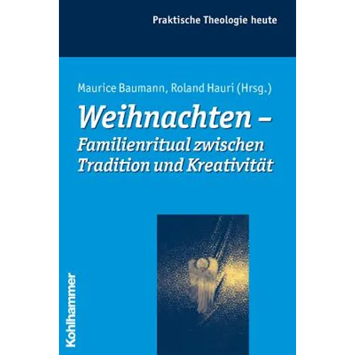 Weihnachten - Familienritual Zwischen Tradition Und Kreativitat