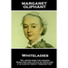 Margaret Oliphant - Whiteladies: "Oh, never mind the fashion. When one has a style of one's own, it is always twenty times better"