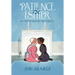 Patience & Esther: An Edwardian Romance