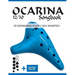 Ocarina 12/10 Songbook - 30 Seemannslieder / Sea Shanties: + Sounds online