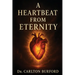 A Heartbeat From Eternity