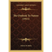 The Outlook To Nature (1911)