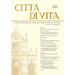 Città Di Vita - A. LXXX, N. 4, Luglio-Agosto 2025: Bimestrale Di Religione Arte E Scienza Della Basilica Di Santa Croce in Firenze