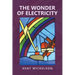 The Wonder of Electricity