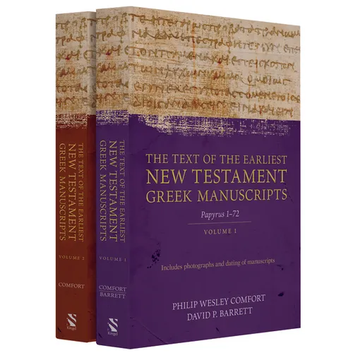 The Text of the Earliest New Testament Greek Manuscripts, 2 Volume Set