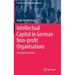 Intellectual Capital in German Non-Profit Organisations: An Empirical Study
