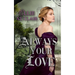 Always Your Love: A Gothic Regency Romance