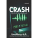 Crash: Stories From the Emergency Room: Volume 5