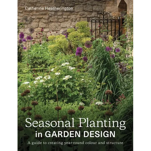 Seasonal Planting in Garden Design: A Guide to Creating Year-Round Colour and Structure