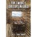 FOR TWENTY DOLLARS IN GOLD - A Story of the Civil War