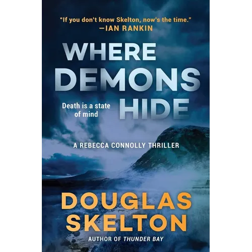 Where Demons Hide: A Rebecca Connolly Thriller
