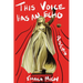 This Voice Has an Echo