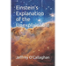 Einstein's explanation of the unexplainable