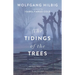 The Tidings of the Trees