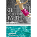 21 Stories of Faith: Real People, Real Stories, Real Faith