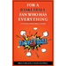 For the Basketball Player Who Has Everything: A Funny Basketball Book