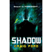 Shadow