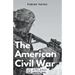 The American Civil War