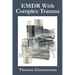 EMDR With Complex Trauma