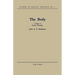 The Body: A Study in Pauline Theology