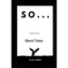 So... Volume Three: Blerd Tales