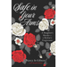 Safe in Your Arms: A Daughter's Murder-a Mother's Forgiveness
