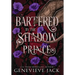 Bartered by the Shadow Prince