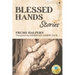 Blessed Hands: Stories