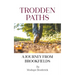 Trodden Paths: A Journey from Brookfields