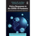 Policy Responses to the Covid-19 Pandemic: An International Comparative Approach