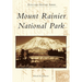 Mount Rainier National Park