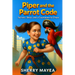 Piper and the Parrot Code: Secrets, Skies, and a Countdown to Chaos