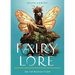 Fairy Lore: Your Plain & Simple Guide to the Mystery of Nature Spirits and Their Magical Realm