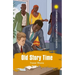 Old Story Time