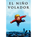 El Niño Volador