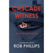 Cascade Witness: A Luke McCain Novel