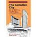 The Canadian City: St. John's to Victoria: A Critical Commentary