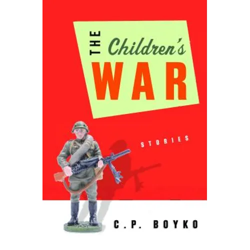 The Children's War: Stories