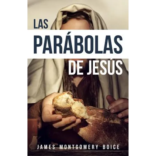 Las Parábolas de Jesús (the Parables of Jesus)