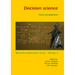 Decision Science: Theory and Applications