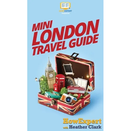Mini London Travel Guide