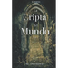 La Cripta del Mundo Vol. 2