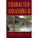 Character Assassins II