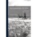 Alexander Petöfi: The Apostle. Childe John. Simple Steve. "Cypress Leaves From the Grave of Dear Ethel." Selected Lyrics